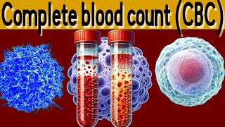 complete blood count 101 RBC WBC Neutrophils Eosinophils what they mean [upl. by Leibman334]