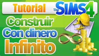 Cómo Construir con Dinero Infinito en Los Sims 4  Tutorial [upl. by Wendel951]