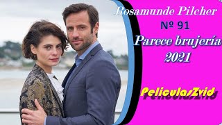 463 Rosamunde Pilcher 91 Parece brujería 2021 Películas Románticas Completas Español en 2023 HD [upl. by Eatnoid]