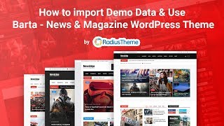 Import Demo data in Barta – News Blog amp Magazine WordPress Theme [upl. by Aser704]