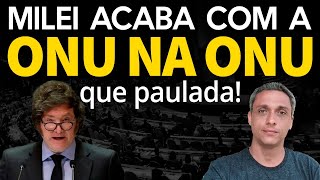 Pegue a pipoca  Milei arrebenta com a ONU na ONU  Melhor discurso do ano [upl. by Enyrhtac]