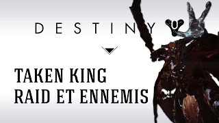 FR Destiny Taken King  Oryx nouveau Raid nouveaux ennemis [upl. by Namsu856]