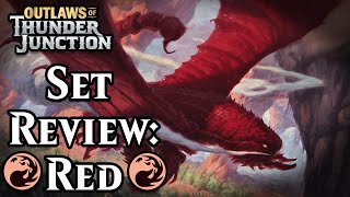 Outlaws of Thunder Junction Set Review Red  Magic the Gathering [upl. by Mab]