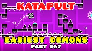 Katapult  Easiest Demons In Geometry Dash  Easy Demon Nº 567 [upl. by Maddox]