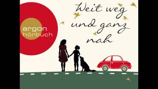 Jojo Moyes  Weit weg und ganz nah [upl. by Evilo300]