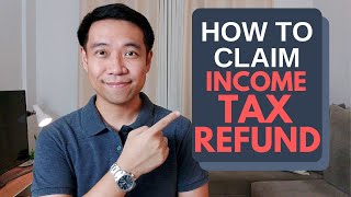 How to Claim Tax Refund in Philippines for Income Tax [upl. by Ruthi]