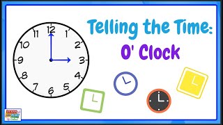 Telling the Time for Kids OClock Times WORKSHEET INCLUDED [upl. by Korey411]