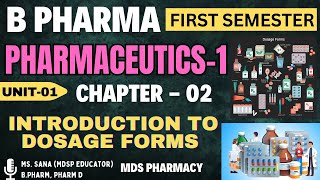 Ch02 Introduction to Dosage forms  Pharmaceutics 1  B Pharma First Semester dosageforms bpharma [upl. by Uot]