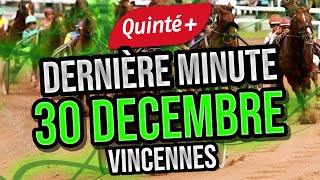 DERNIÈRE MINUTE Quinté  Samedi 30 Décembre  VINCENNES  PRIX DE BAR LE DUC [upl. by Naneik]