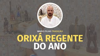 ORIXÁ REGENTE DO ANO [upl. by Leva]