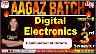 37 Digital Electronics UPBTE 3rd Semester आगाज बैच  JE CLASSES Meerut  Upbte 3rd Semester [upl. by Adnaugal525]