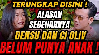 TAK KUNJUNG DAPAT ANAK ADA APA DENGAN DENSU DAN CI OLIV  Curhat Bang [upl. by Hyman589]