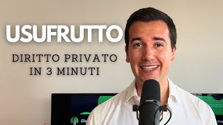 USUFRUTTO  Diritto privato in 3 minuti [upl. by Renaud]