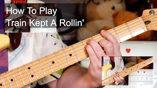 Train Kept A Rollin The Yardbirds amp Jeff Beck Guitar amp Bass Lesson [upl. by Ylremik7]