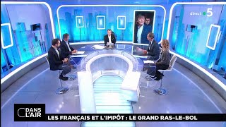 Les Français et limpôt  le grand raslebol cdanslair 23112018 [upl. by Aloel]