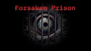 Forsaken Prison  Indie Horror Game  No Commentary [upl. by Ode186]