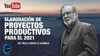 Parte 1  Elaboración de Proyectos productivos para el 2021 [upl. by Namharludba]