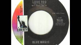 Blue Magic  Can I Say I Love Youwmv [upl. by Jennings676]