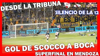 GOL DE SCOCCO A BOCA  SILENCIO DE LA 12 RIVER vs BOCA  SuperCopa 2018  Mendoza [upl. by Gun984]