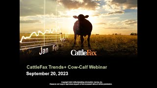 CattleFax Trends Webinar September 20 2023 [upl. by Aicinod25]