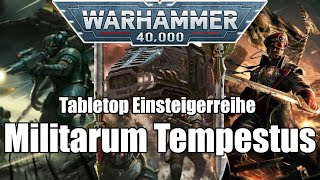 Militarum Tempestus  Tabletop Einsteigerreihe  Season 2 [upl. by Deys623]