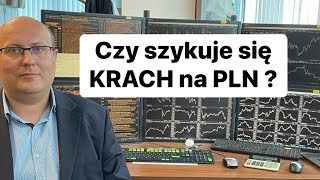 Czy szykuje się KRACH na PLN [upl. by Annairda612]