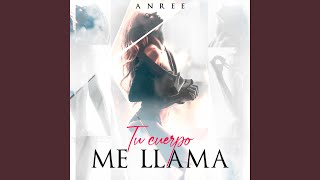 Tu cuerpo me llama [upl. by Waxler]