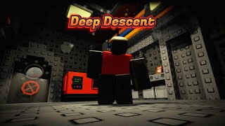 ALONE IN SUBMARINE NO WE HAVE MONSTERS  Roblox Deep Descent [upl. by Ainesey]