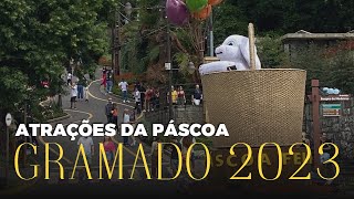 Imperdível a Páscoa Gramado 2023 Todas as melhores atrações [upl. by Jann936]