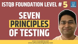 ISTQB Foundation Level 5  Seven Testing Principles [upl. by Buell]