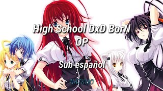 High School DxD Born Op Sub español [upl. by Anaig]