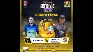 2024 CampDCL 35 Overs Division 3 FINAL Achievers Vs Chinook Bengals [upl. by Laspisa607]