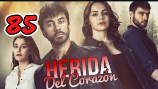 Herida del corazón capítulo 85 completo en español [upl. by Gaven]