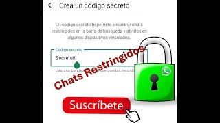 Código Secreto  Restringir Chats en WhatsApp [upl. by Sefton]