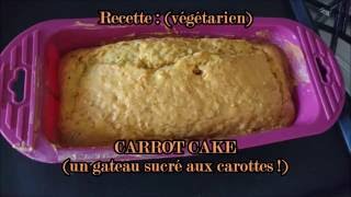 Carrot cake  recette végétarienne  WootooCraft [upl. by Ardiedal]