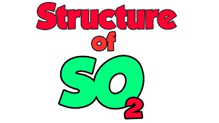 Structure and Hybridization of SO2 [upl. by Abrahamsen]