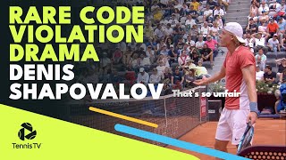 Drama as Denis Shapovalov gets RARE Tennis Code Violation  Rome 2022 [upl. by Naahs553]