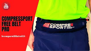 Test amp Présentation de la Compressport Free Belt Pro ➡ une Ceinture MultiFonctionnelle [upl. by Thevenot206]