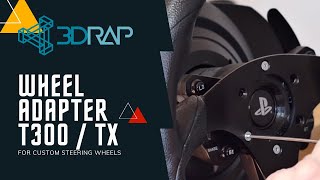 CUSTOM WHEEL ADAPTER MOD FOR THRUSTMASTER T300 AND TX  BUTTONS  PADDLES [upl. by Yrad731]