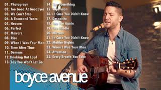 Acoustic 2019  The Best Acoustic Covers of Popular Songs 2019 Boyce Avenue [upl. by Eizdnil120]