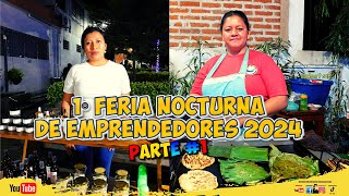 1° FERIA NOCTURNA DE EMPRENDEDORES EUSCAM 2024 1PARTE [upl. by Aenert]