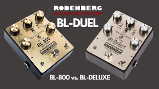 Rodenberg BLDeluxe vs BL800 Playthrough no talking [upl. by Nydroj]