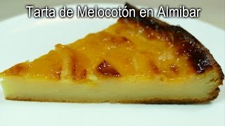 Tarta de Melocotón en Almibar  Receta casera fácil [upl. by Barlow]