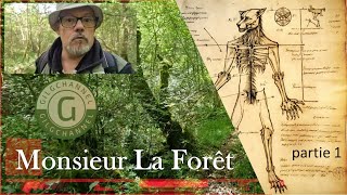 Monsieur La Forêt partie 1 [upl. by Narhet]