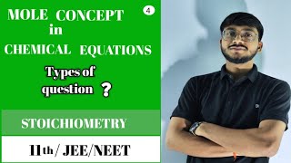 Mole Concept 4StoichiometryampTypes of QuestionsBasic to AdvanceConceptsPYQsJEE NEET [upl. by Nosittam]