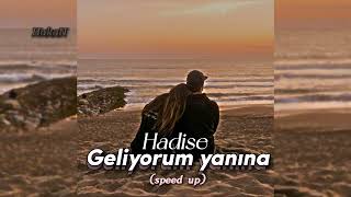 Hadise  Geliyorum Yanına speed up [upl. by Gebelein]