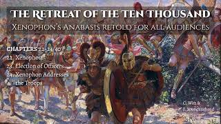 Xenophon New Leader of the Greeks 222440 ⚔️ «Retreat of the Ten Thousand» [upl. by Weismann]