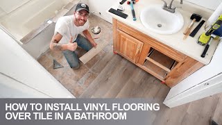 How To Install Vinyl Plank Floors In a Bathroom Over Tile [upl. by Eustatius56]