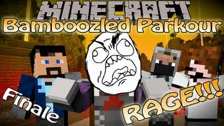 Minecraft Bamboozled Parkour RAGING Racing Map wDeadlox and Podcrash Finale [upl. by Ednyl933]