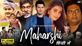 Maharshi Full Movie In Hindi Dubbed Hd Facts  Mahesh Babu Pooja Hegde Jagpatti Babu  Reviews Hd [upl. by Rombert]